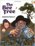 The Bee Tree by Patricia Polacco
